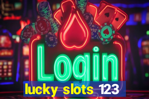 lucky slots 123